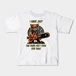 The Purr-fect Tool Kitty with Chainsaw Kids T-Shirt